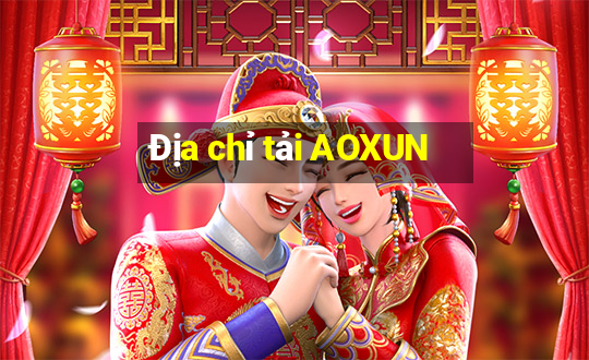 Địa chỉ tải AOXUN