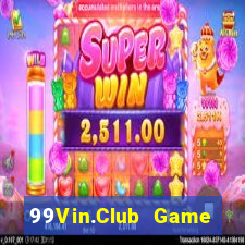 99Vin.Club Game Bài Qq