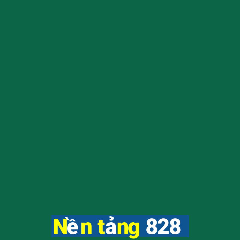 Nền tảng 828