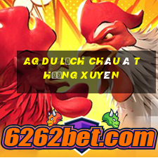 ag du lịch châu Á thường xuyên