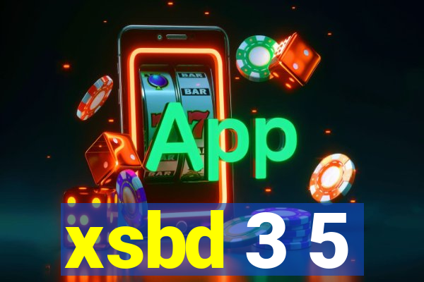 xsbd 3 5