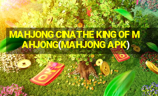 MAHJONG CINATHE KING OF MAHJONG(MAHJONG APK)