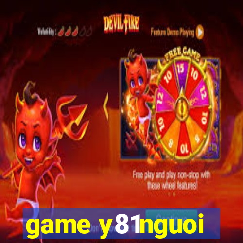 game y81nguoi