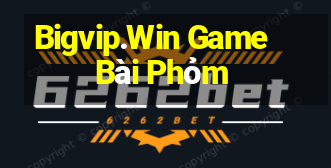 Bigvip.Win Game Bài Phỏm