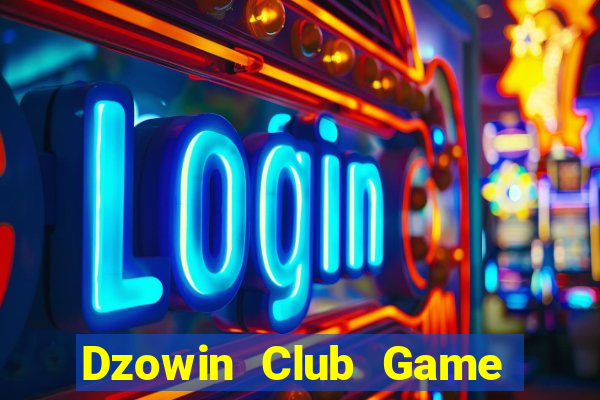 Dzowin Club Game Bài Poker Online