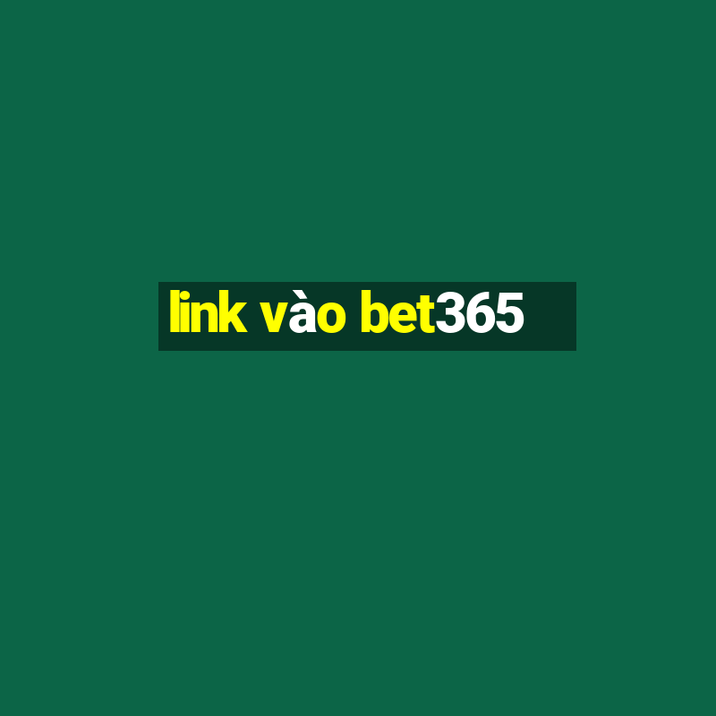 link vao bet365