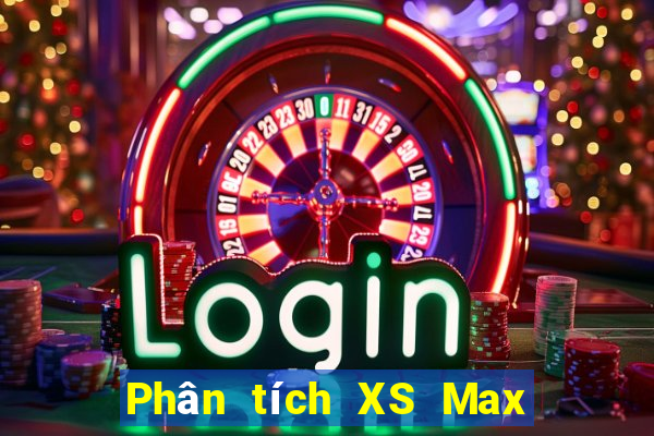 Phân tích XS Max 4D ngày 2