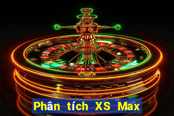 Phân tích XS Max 4D ngày 2