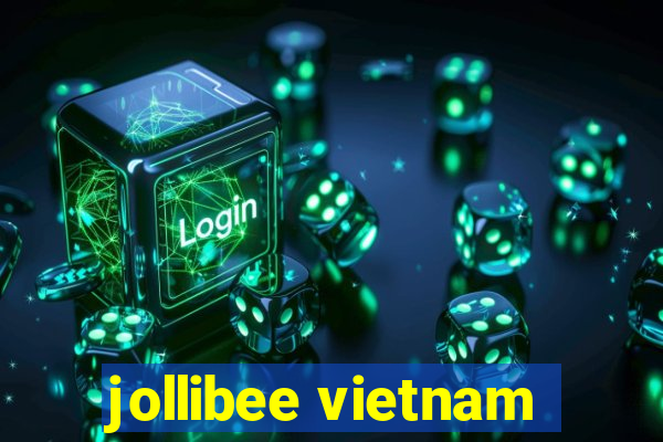 jollibee vietnam