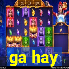 ga hay