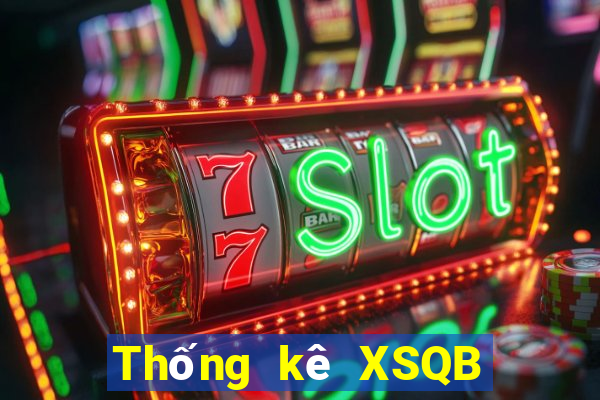 Thống kê XSQB ngày 21