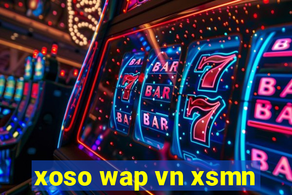 xoso wap vn xsmn