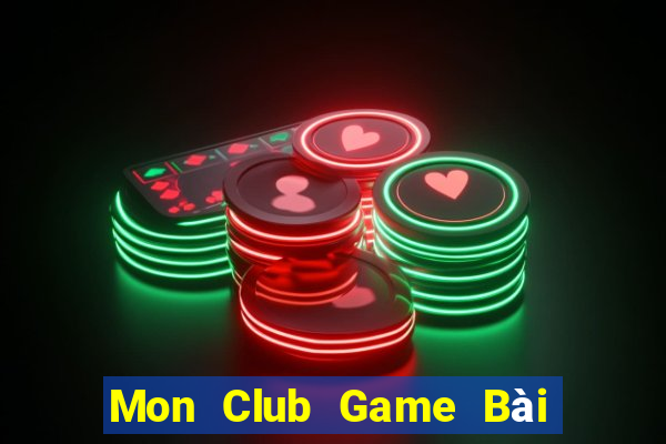 Mon Club Game Bài Nạp The Garena