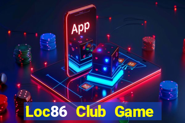 Loc86 Club Game Bài Kungfu