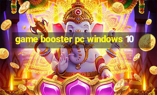 game booster pc windows 10