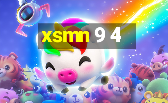 xsmn 9 4