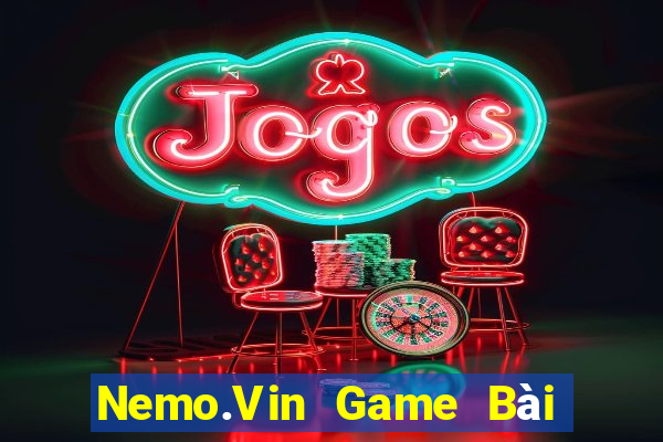 Nemo.Vin Game Bài Đổi Thưởng