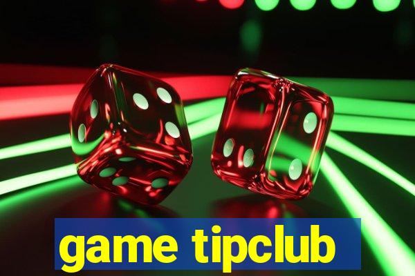 game tipclub