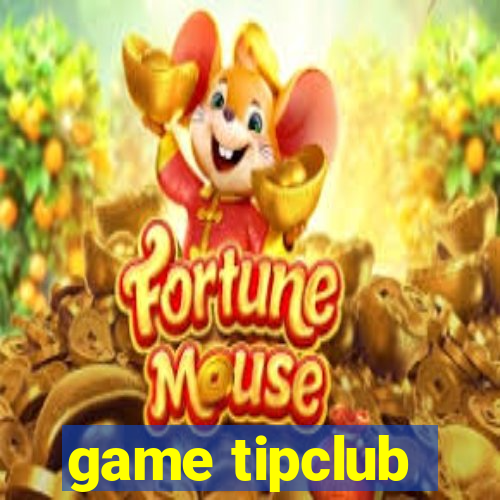 game tipclub