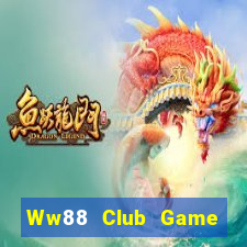 Ww88 Club Game Bài Qh88