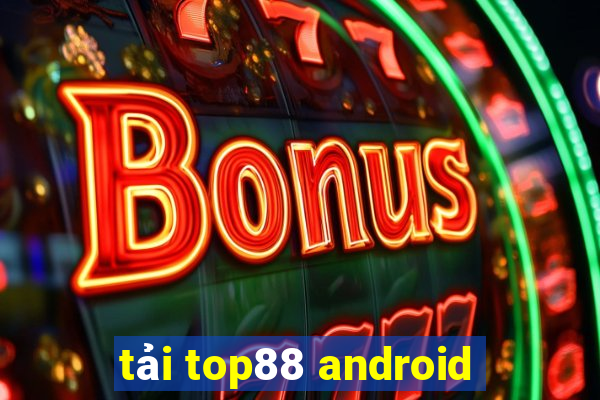 tải top88 android