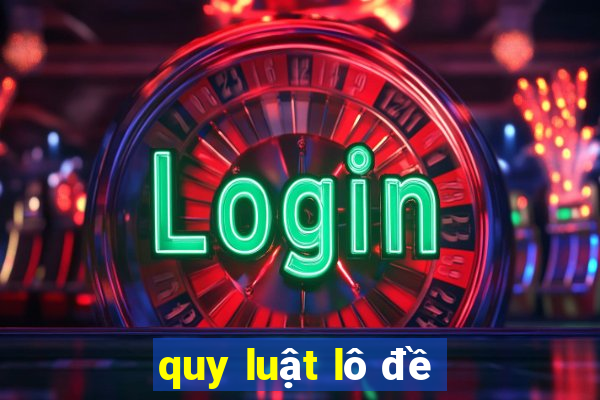 quy luật lô đề