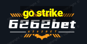 go strike