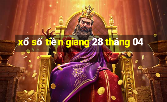 xổ số tiền giang 28 tháng 04