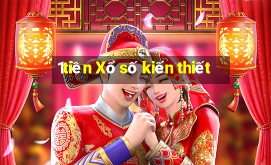 1tiền Xổ số kiến thiết