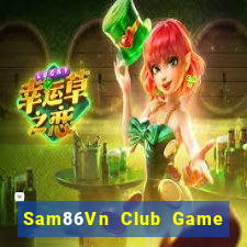 Sam86Vn Club Game Bài Offline Cho Pc