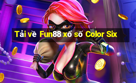 Tải về Fun88 xổ số Color Six