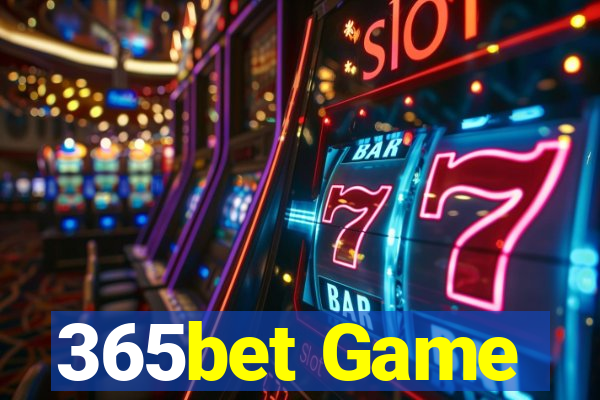 365bet Game