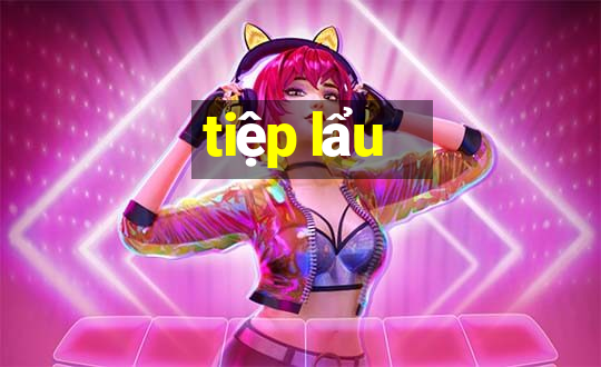 tiệp lẩu