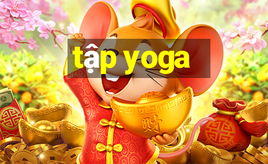 tập yoga