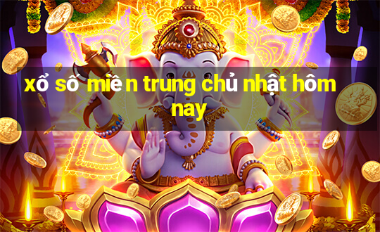 xổ số miền trung chủ nhật hôm nay