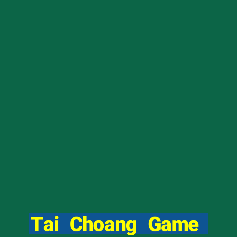 Tai Choang Game Danh Bai 3C