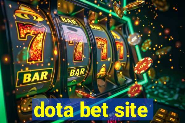 dota bet site