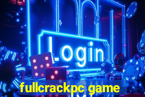 fullcrackpc game