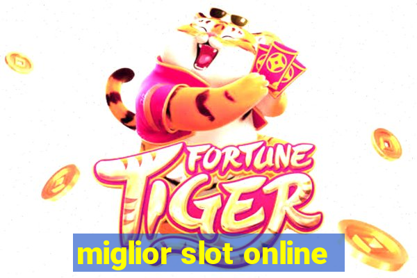 miglior slot online