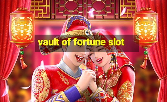 vault of fortune slot