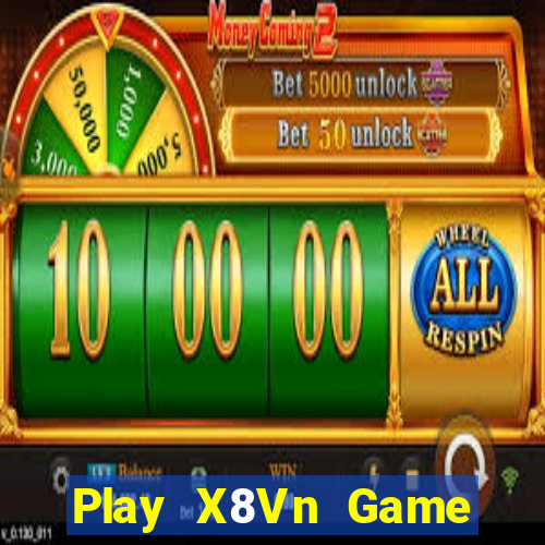 Play X8Vn Game Bài Tài Xỉu