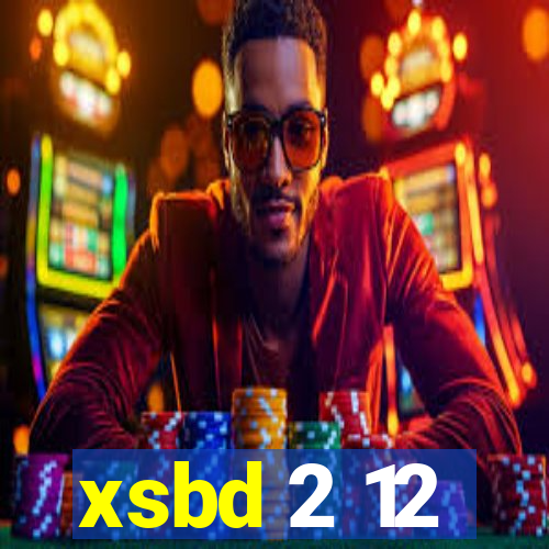 xsbd 2 12