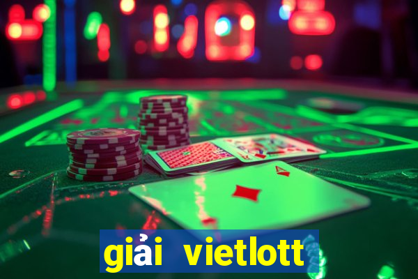 giải vietlott hiện tại