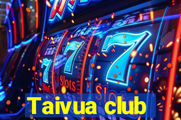 Taivua club