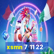 xsmn 7 11 22