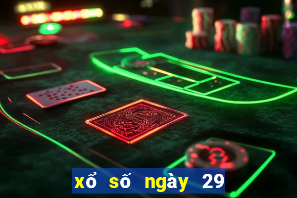 xổ số ngày 29 tháng 7