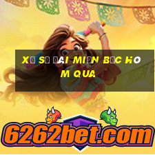 xổ số đài miền bắc hôm qua