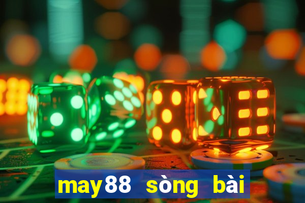 may88 sòng bài trực tuyến