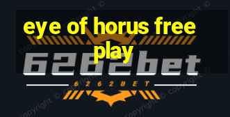 eye of horus free play