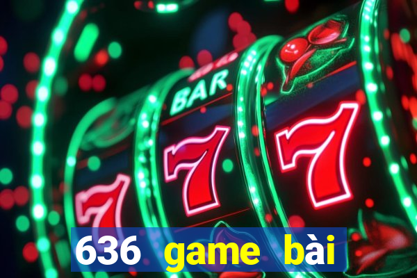 636 game bài Bắc Đẩu